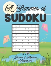 A Summer Of Sudoku 9 X 9 Round 3