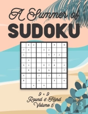 A Summer Of Sudoku 9 X 9 Round 4