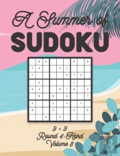 A Summer Of Sudoku 9 X 9 Round 4