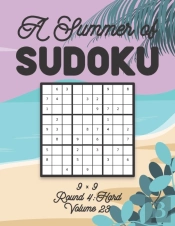 A Summer Of Sudoku 9 X 9 Round 4