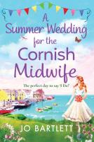 A Summer Wedding For The Cornish Midwife