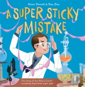 A Super Sticky Mistake