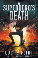 A Superhero'S Death