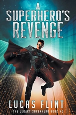 Bertrand.pt - A Superhero'S Revenge