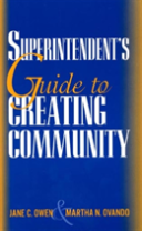 A Superintendent'S Guide To Creating Community