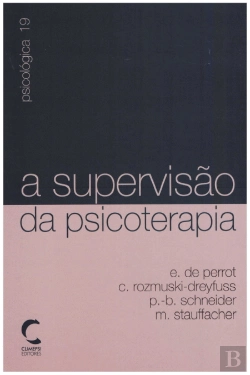 Bertrand.pt - A Supervisão da Psicoterapia