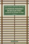 A Supervisão Pedagógica em Educação Física