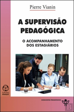 Bertrand.pt - A Supervisão Pedagógica