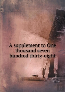 Bertrand.pt - A Supplement To One Thousand Seven Hundred Thirty-Eight