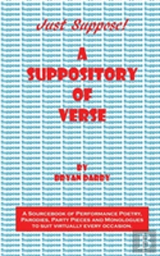 A Suppository Of Verse