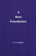 A Sure Foundation
