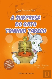 A surpresa do Gato Toninho Tareco
