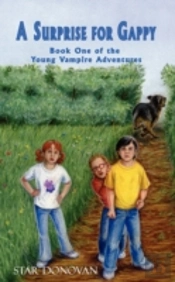 A Surprise For Gappy (Book One Of The Young Vampire Adventures)