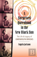 A Surprised Queenhood In The New Black Sun