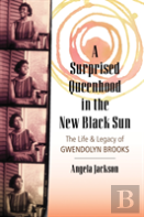 A Surprised Queenhood In The New Black Sun