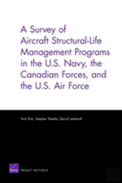 Bertrand.pt - A Survey Of Aircraft Structural Life Management Programs In The U.S. Navy, The Canadian Forces, And The U.S. Air Force