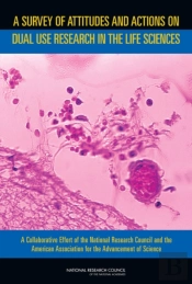 A Survey Of Attitudes And Actions On Dual Use Research In The Life Sciences