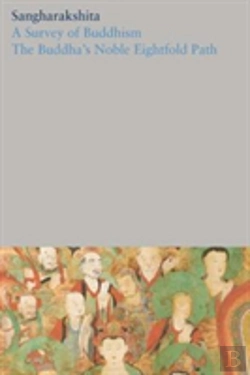 Bertrand.pt - A Survey Of Buddhism / The Buddha'S Noble Eightfold Path