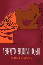 A Survey Of Buddhist Thought