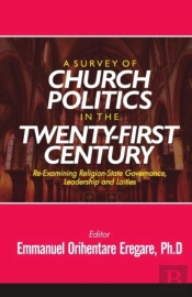 A Survey Of Church Politics In The 21st Century