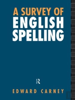 Bertrand.pt - A Survey Of English Spelling
