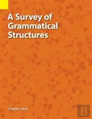A Survey Of Grammatical Structures