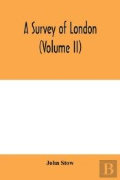 A Survey Of London  Volume Ii