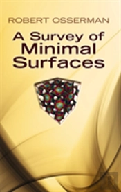 A Survey Of Minimal Surfaces