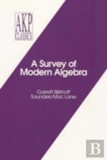 A Survey Of Modern Algebra
