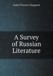A Survey Of Russian Literature