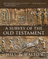 A Survey Of The Old Testament