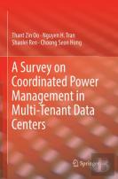 A Survey On Coordinated Power Management In Multi-Tenant Data Centers