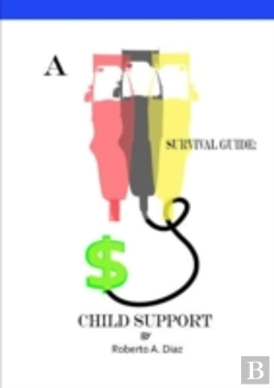 Bertrand.pt - A Survival Guide: Child Support