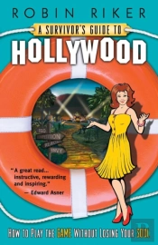 A Survivor'S Guide To Hollywood