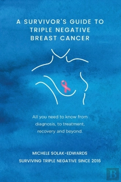 Bertrand.pt - A Survivor'S Guide To Triple Negative Breast Cancer