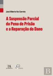 A Suspensão Parcial Da Pena De Prisão E A Reparação Do Dano (Perspectivas)