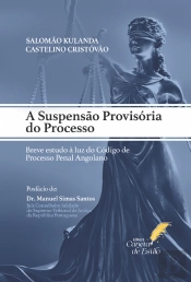A Suspensão Provisória do Processo