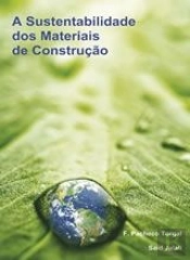 A Sustentabilidade dos Materiais de Construção