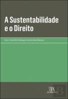 A Sustentabilidade e o Direito