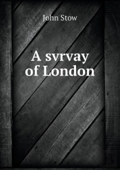 A Svrvay Of London