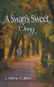 A Swan'S Sweet Song