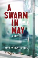 A Swarm In May