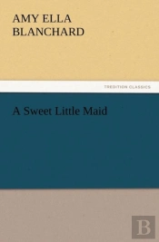 A Sweet Little Maid