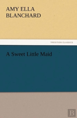 Bertrand.pt - A Sweet Little Maid