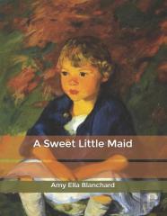 A Sweet Little Maid