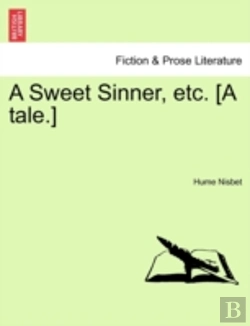 Bertrand.pt - A Sweet Sinner, Etc. (A Tale.)