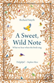 A Sweet, Wild Note