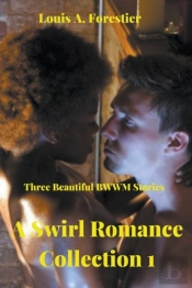 A Swirl Romance Collection  1- Three Bea
