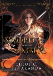 A Sword From The Embers