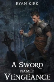 A Sword Named Vengeance
